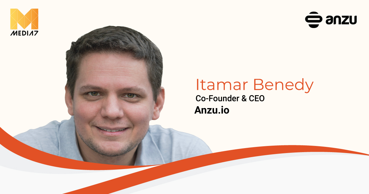 Q&A with Itamar Benedy, Co-Founder & CEO at Anzu.io