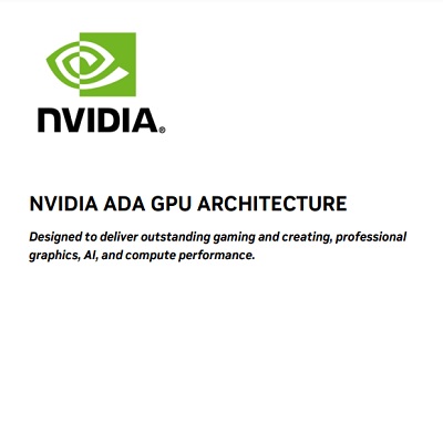 NVIDIA ADA GPU ARCHITECTURE