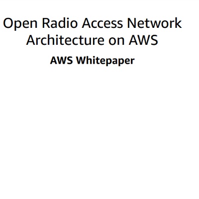 Open Radio Access Network Architecture